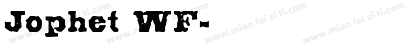 Jophet WF字体转换